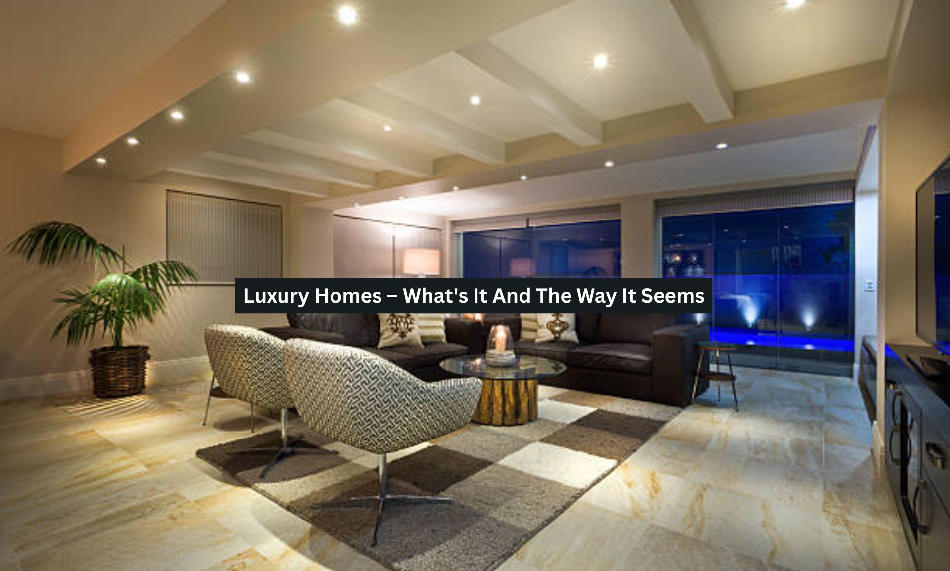 Luxury Homes